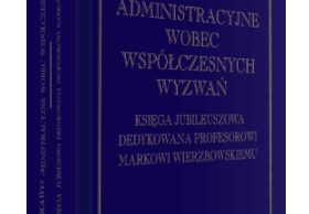 Prawo Administracyjne Wobec Wsp Czesnych Wyzwa Wierzbowski